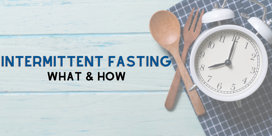 Intermittent Fasting 101: Methods, Benefits and How it works?